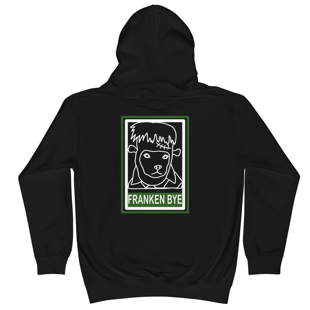 "Franken Bye" Kids Hoodie White Outlined