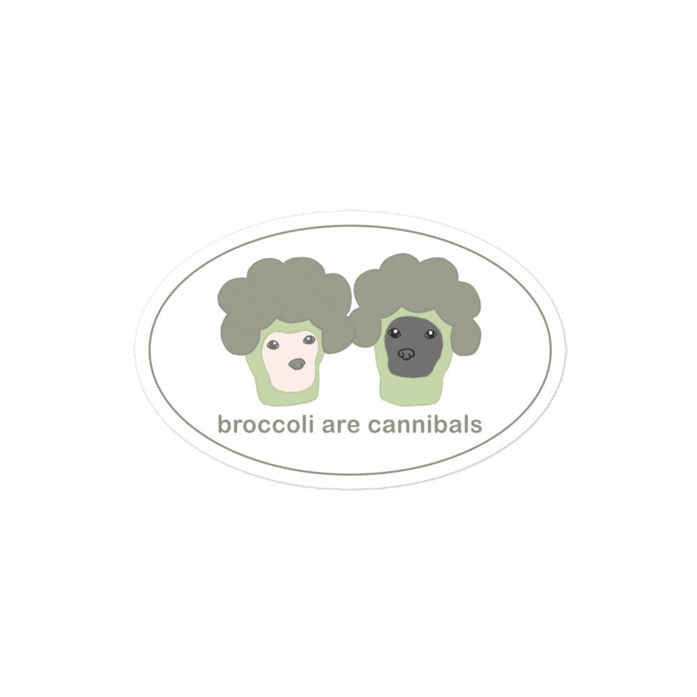 "Broccoli are Cannibals" Pair Bordered Bubble-free stickers