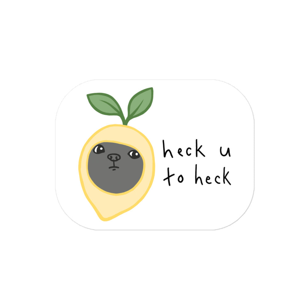 Ivy "Heck You To Heck" Bubble-free stickers