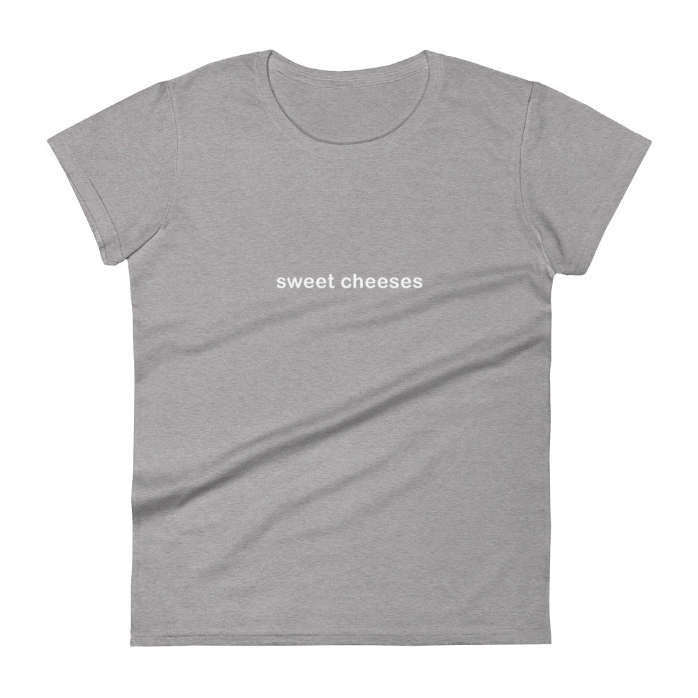 "Sweet Cheeses" Adult Women's short sleeve t-shirt